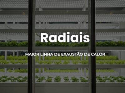 Ventilador radial aplicado em estufa para o tratamento do ar